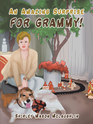 cover image of An Amazing Surprise for Grammy!